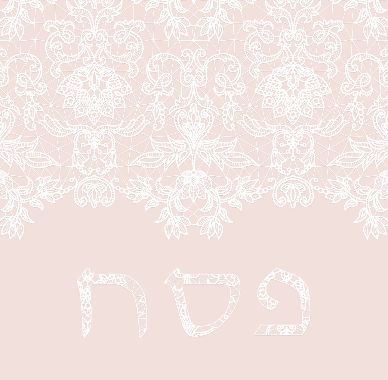 Chantilly Pesach (Pink) - (SQUARE)